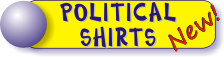 Political Shirts - New